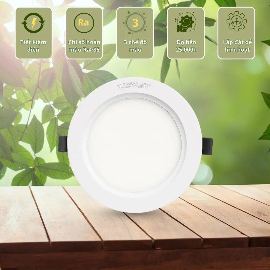 Lợi ích khi sử dụng đèn LED âm trần Kawaled – tiết kiệm điện, Ra cao, 3 màu ánh sáng