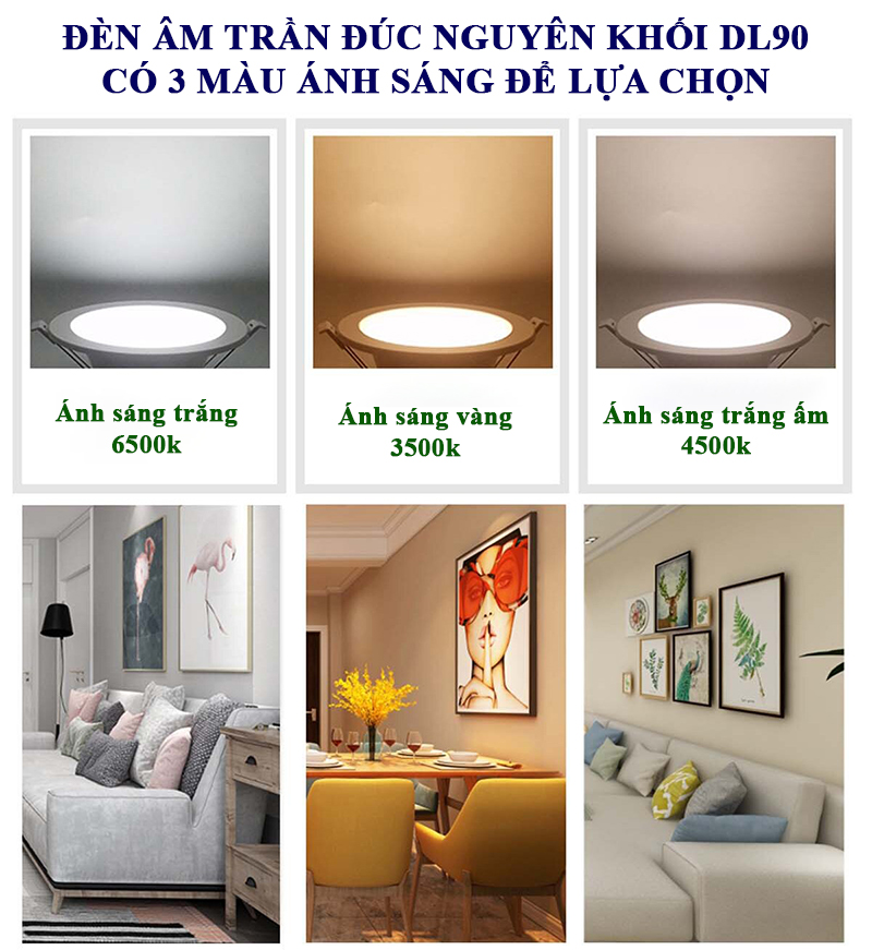 đèn led âm trần DL90 có 3 màu ánh sáng để tuỳ chọn