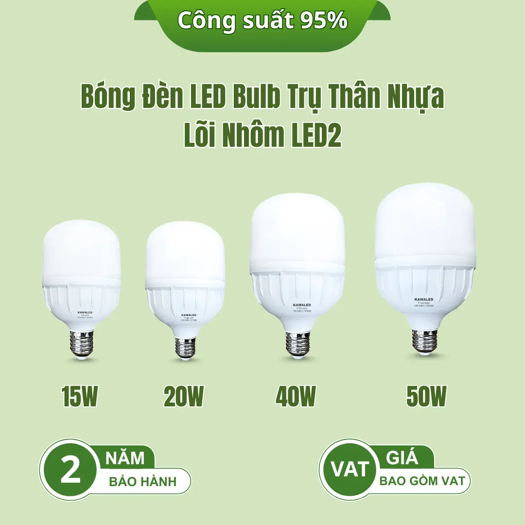 Bóng đèn LED bulb trụ Kawaled công suất 15W 20W 40W 50W thân nhựa lõi nhôm
