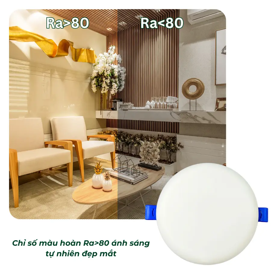 Đèn LED âm trần DLK có chỉ số hoàn màu CRI > 80