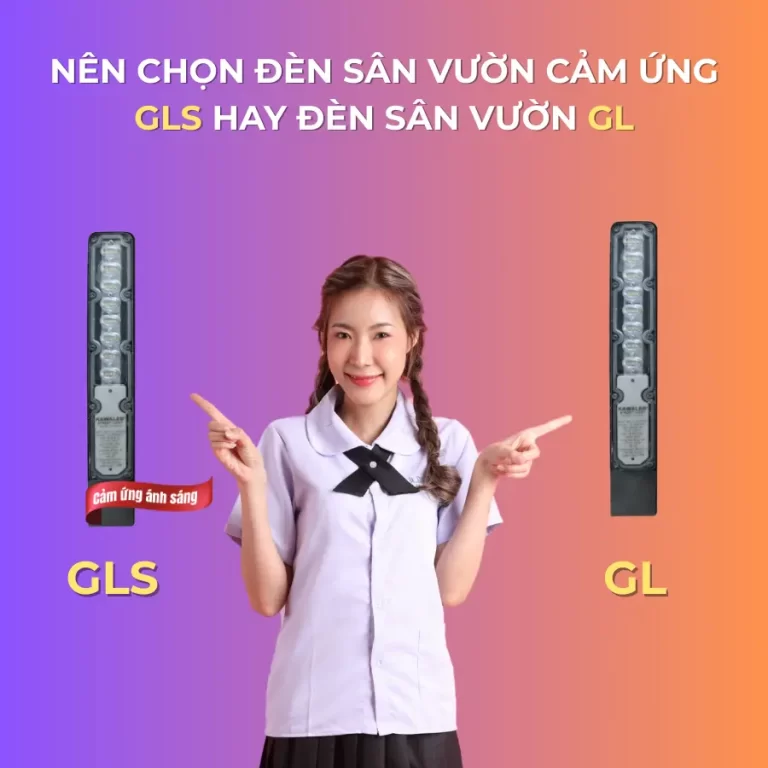 Nên chọn đèn LED sân vườn cảm ứng GLS hay đèn sân vườn thường GL