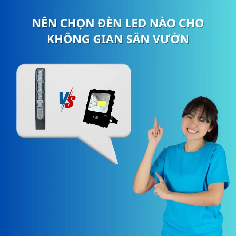 Nên chọn đèn pha 30W hay đèn LED sân vườn GL-24W cho không gian ngoài trời?