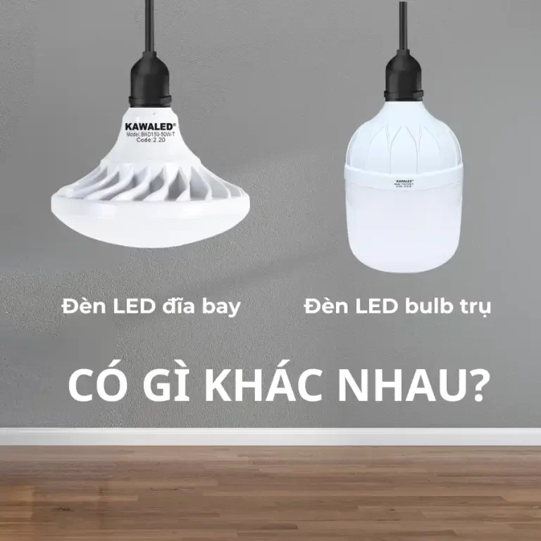 so sánh đèn led đĩa bay và đèn led bulb trụ