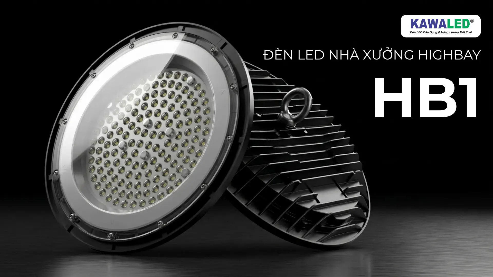 đèn led nhà xưởng highbay HB1 thiết kế công nghiệp hiện đại