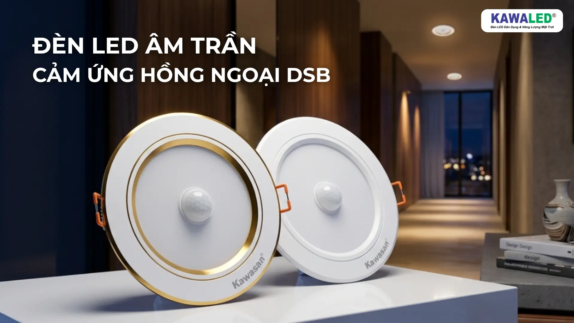 Đèn LED âm trần cảm ứng hồng ngoại DSB Kawasan viền vàng và viền trắng