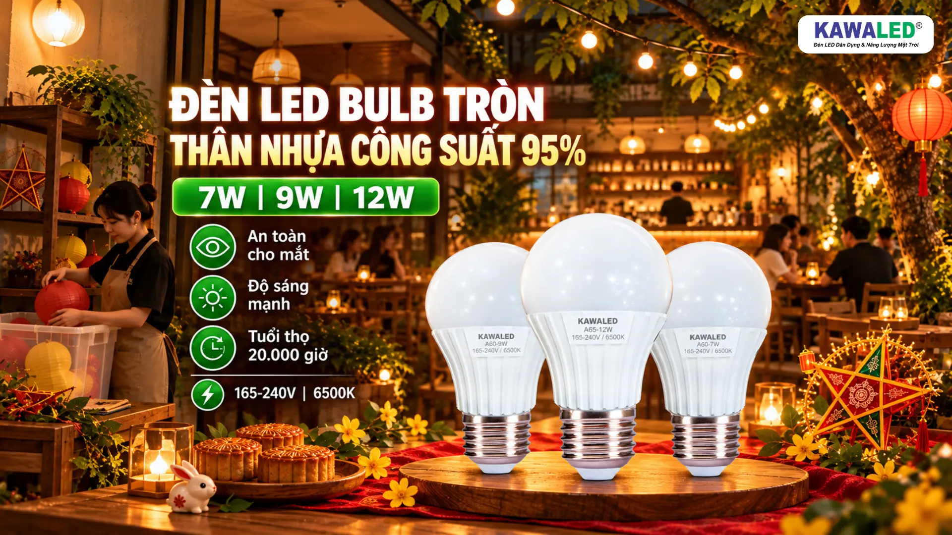 Bóng đèn LED tròn KAWALED 7W 9W 12W cho chiếu sáng quán cafe